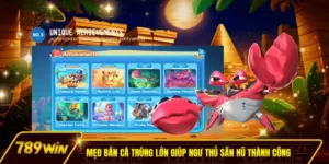 Mẹo bắn cá trúng lớn